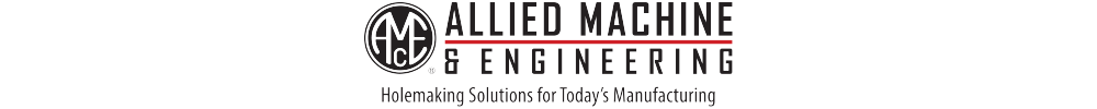 Allied Machine & Engineering: Holemaking Solutions for Today's Manufacturing